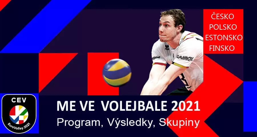 ME volejbal muži 2021 - program Česka, výsledky, skupiny