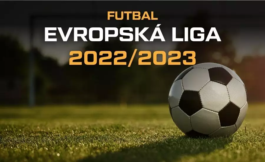 Evropská liga 2022/2023: program, los, online a TV vysílání