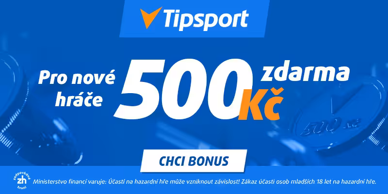 Tipsport 500 zdarma