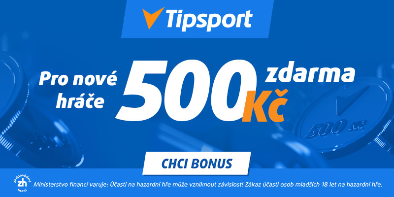 Tipsport 500 zdarma