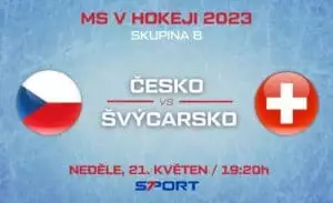 Česko - Švýcarsko MS v hokeji 2023