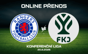 Rangers - Jablonec živě 20. 8. 2026 Konferenční liga
