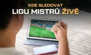 Kde sledovat ligu mistrů živě