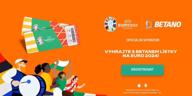 Betano soutez o vstupenky na EURO