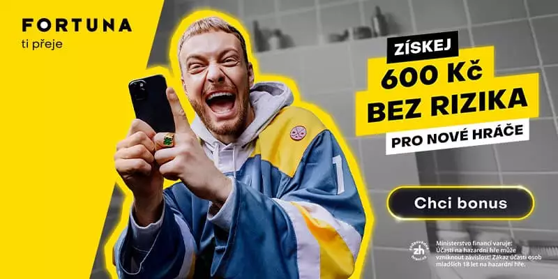 Fortuna bonus bez rizika 600kč