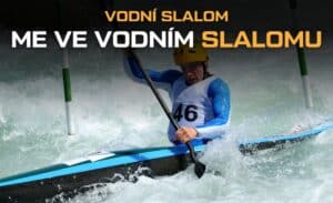 ME ve vodním slalomu 2025