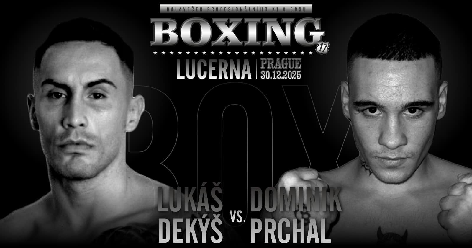 Box Lucerna 2025 – karta, výsledky, program, vstupenky a kde sledovat živě 3 Lukáš Dekýš vs. Dominik Prchal na Box Lucerna 2025
