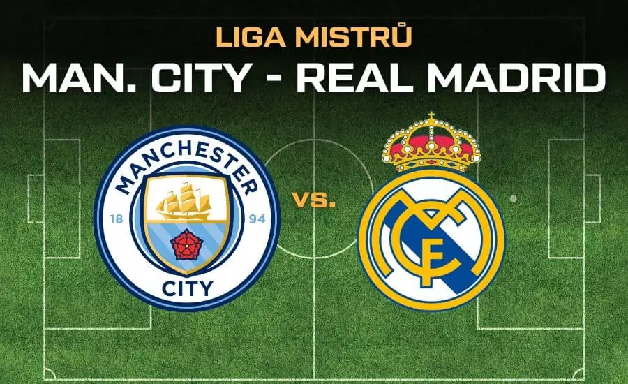 Manchester City - Real Madrid