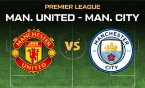 Manchester United - Manchester City Premier League
