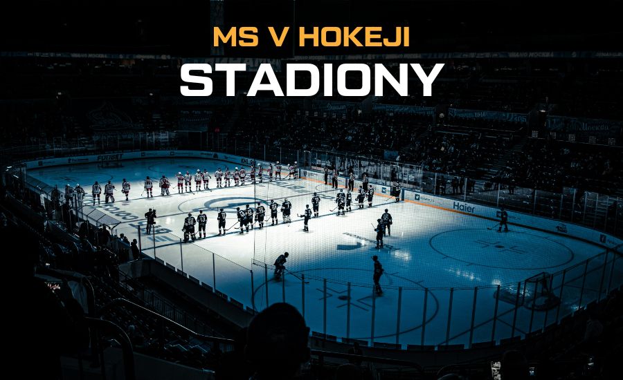 Stadiony MS v hokeji 2025
