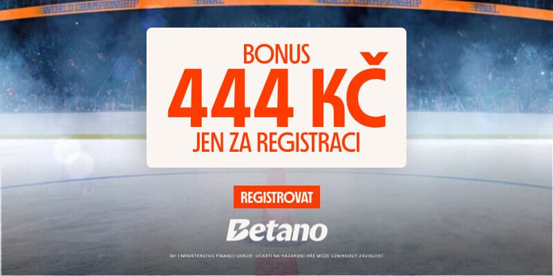 444kč Betano bonus za registraci