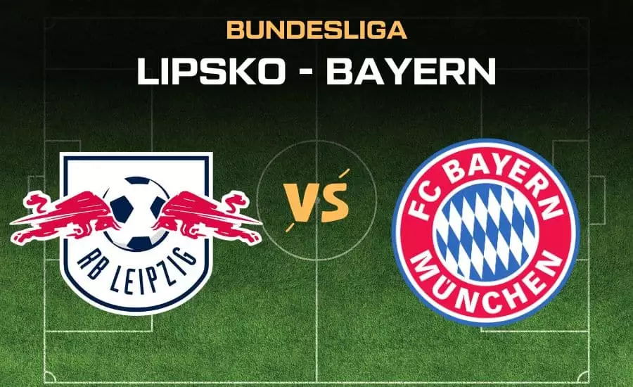 Lipsko - Bayern Bundesliga