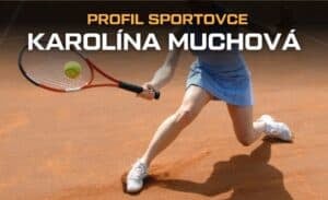 Karolína Muchová profil sportovce