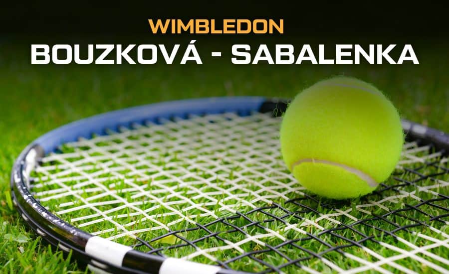 Bouzková - Sabalenka Wimbledon