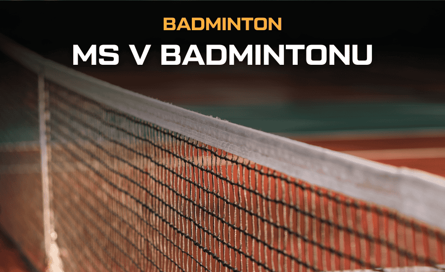MS v badmintonu 2025