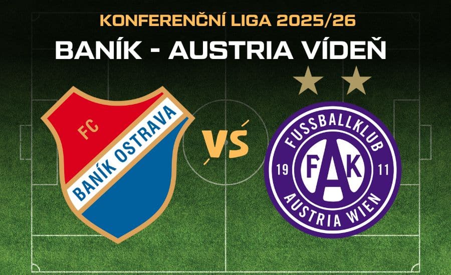 Baník - Austria ve 3. předkole Konferenční ligy