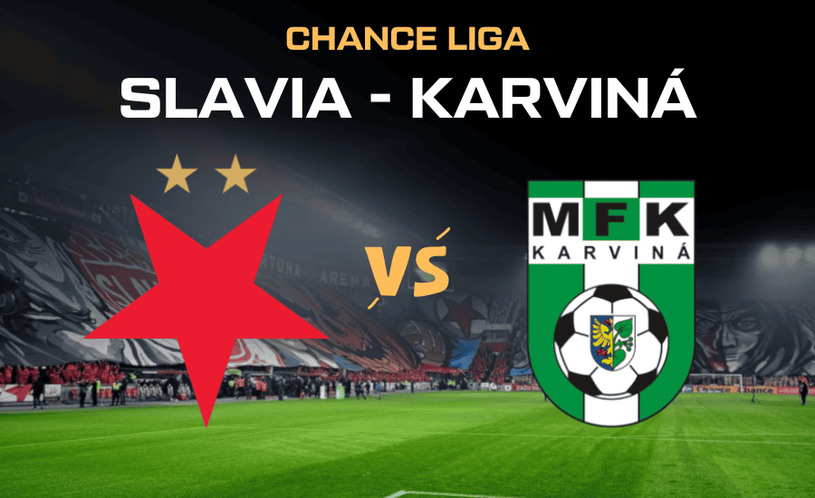 Slavia - Karviná Chance Liga