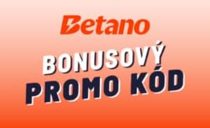 Betano promo kód