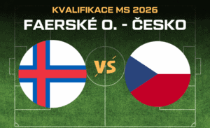 Faerské ostrovy - Česko Kvalifikace na MS ve fotbale 2026