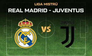 Real Madrid - Juventus