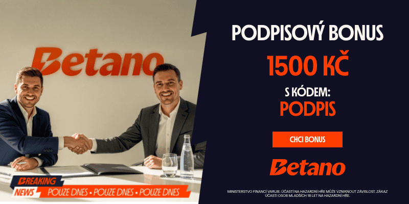 Betano bonus 1500 Kč s promokódem PODPIS