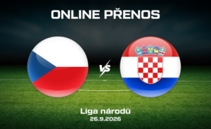 Česko – Chorvatsko ONLINE |26.9.| Kde sledovat Ligu národů živě a zdarma?