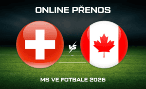 ONLINE přenos: Švýcarsko - Kanada MS 2026