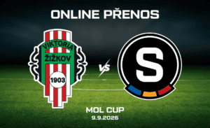 Viktoria Žižkov – Sparta ONLINE |9.9.| Live stream zdarma na 3. kolo MOL Cupu
