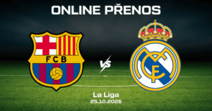 Barcelona – Real Madrid ONLINE |25.10.| El Clásico live stream zdarma, TV vysílání a přenos