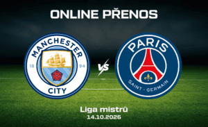 Manchester City – PSG ONLINE |14.10.| Přenos na Ligu mistrů živě a zdarma (2. kolo)