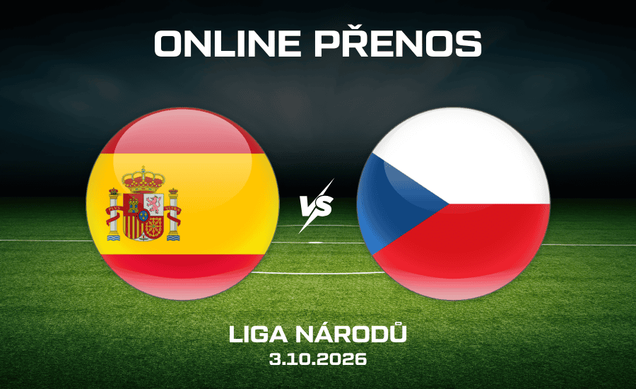 Španělsko - Česko ONLINE |3.10.| Kde sledovat Ligu národů živě? 1 Španělsko - Česko ONLINE Liga národů 3. 10. 2026